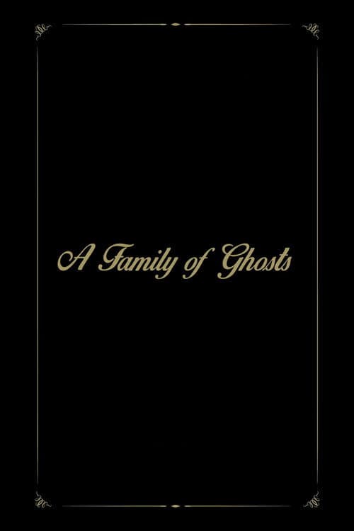 A Family of Ghosts (2016) poster