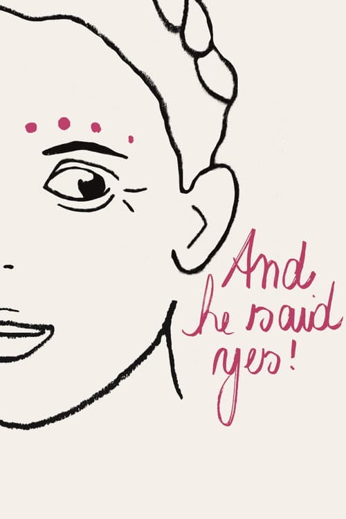 And He Said Yes! (2022) poster