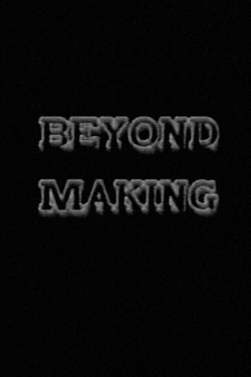 Beyond Making (1988) poster