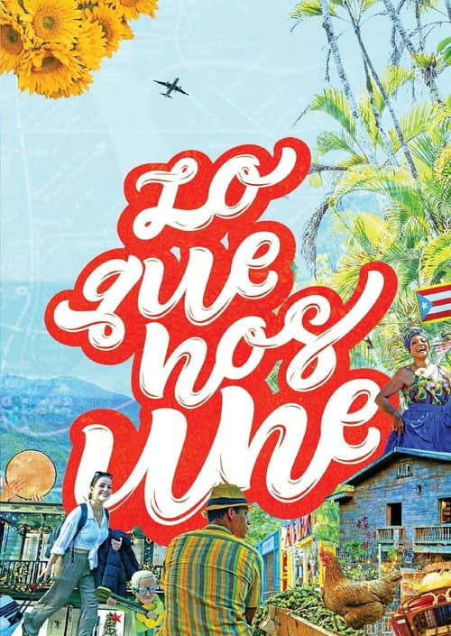 Lo que nos une (2024) poster