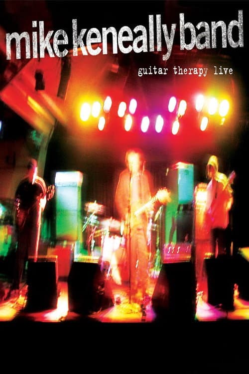 Mike Keneally: Guitar Therapy Live (2006) poster