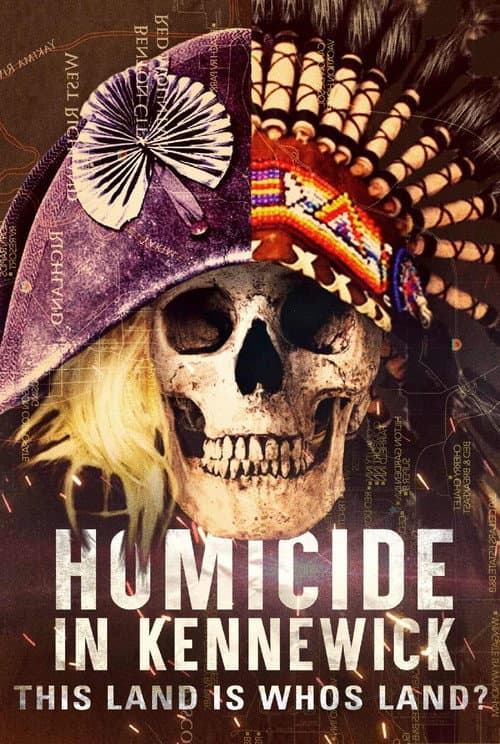 Homicide In Kennewick (2015) poster