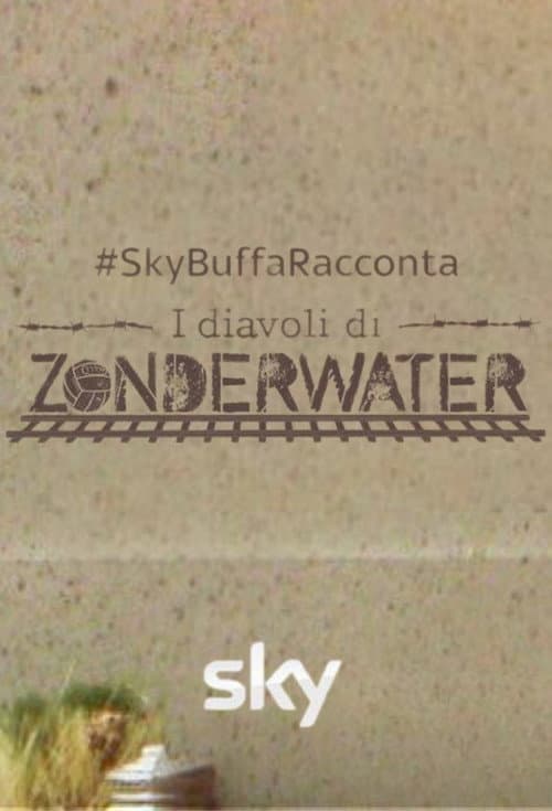 Federico Buffa racconta: i Diavoli di Zonderwater (2021) poster