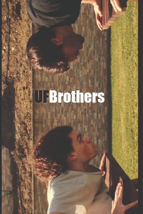 UFBrothers (2021) poster