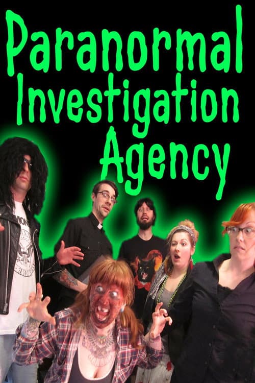 Paranormal Investigation Agency (2017) poster