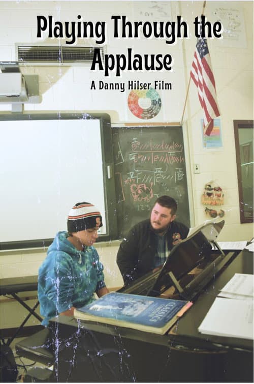 Playing Through the Applause (2025) poster