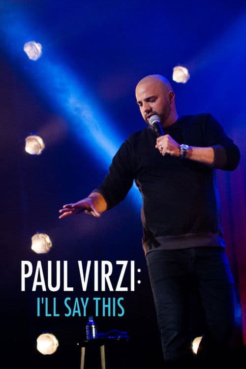Paul Virzi: I'll Say This (2018) poster