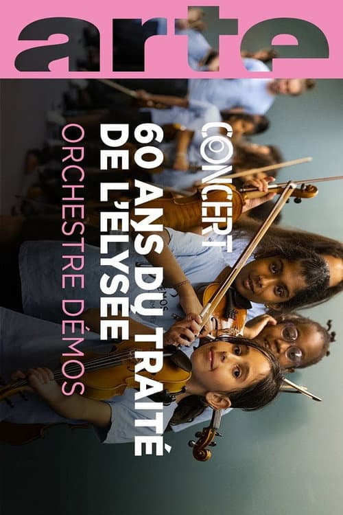 60 ans du Traité de l'Élysée Concert de l'Orchestre Démos franco-allemand (2023) poster