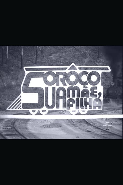Sorôco, Sua Mãe, Sua Filha (1975) poster