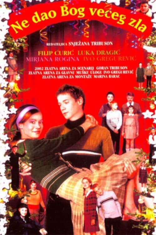 Ne dao Bog većeg zla (2002) poster