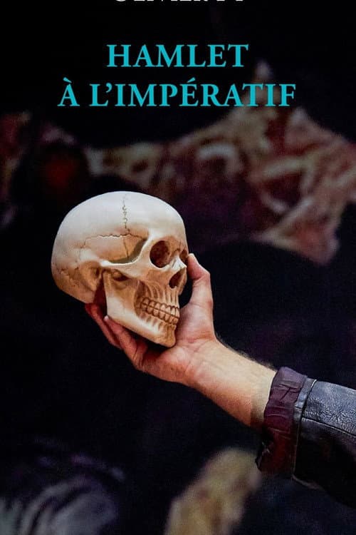 Hamlet à l'impératif! (2021) poster