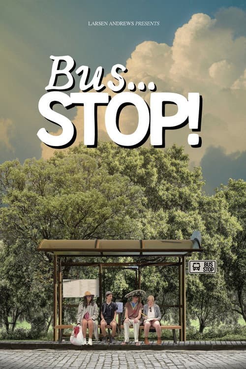 Bus... STOP! (2026) poster