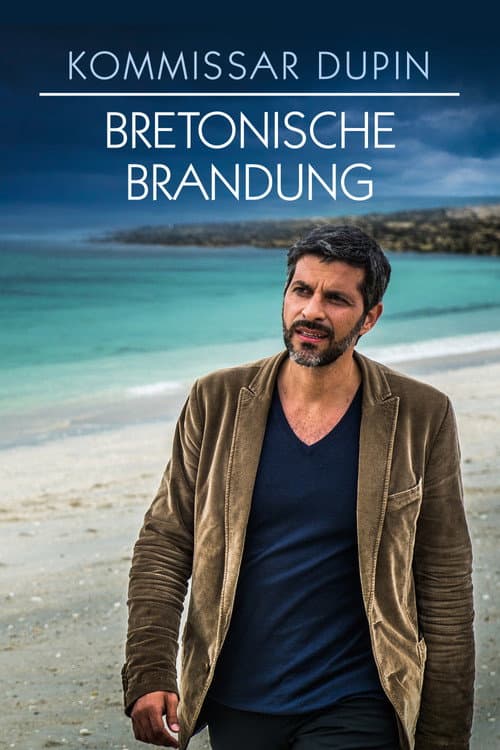 Kommissar Dupin - Bretonische Brandung (2014) poster