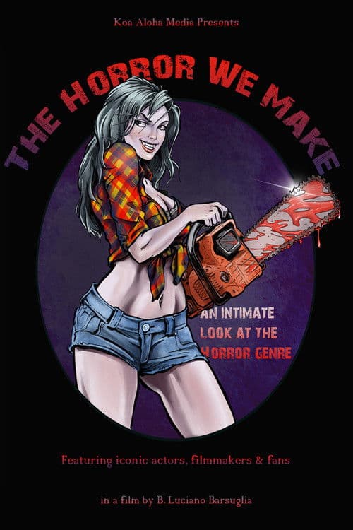 The Horror We Make (2023) poster