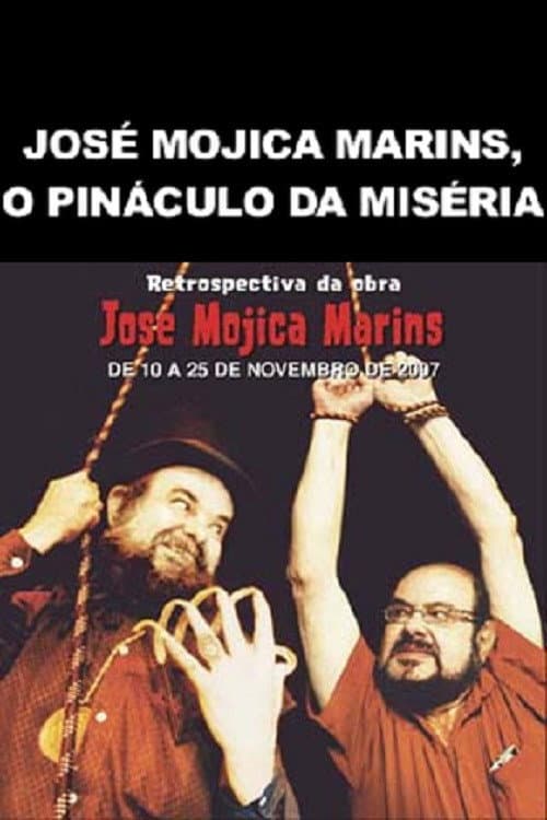 Pináculo da Miséria (2007) poster