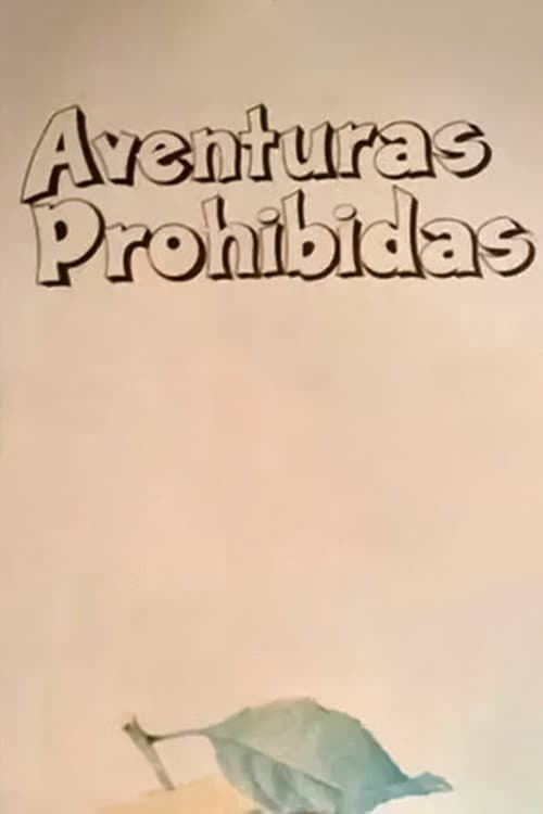 Aventuras Prohibidas (1980) poster