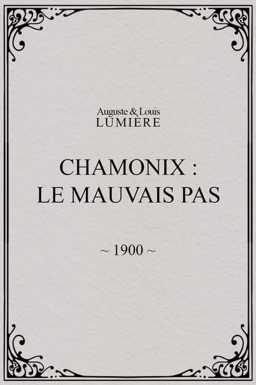 Chamonix: Le mauvais pas (1900) poster