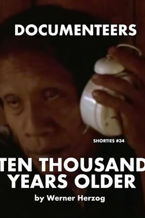 Ten Thousand Years Older (2002) poster
