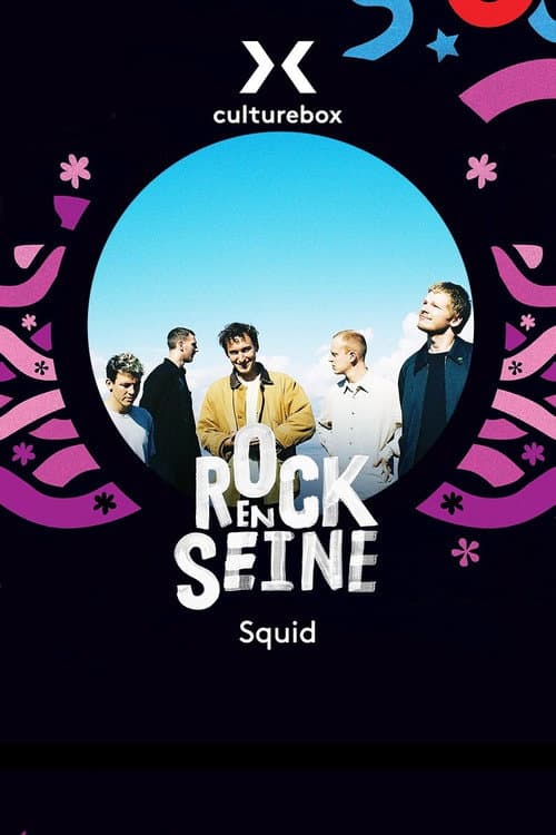 Squid - Rock en Seine 2022 (2022) poster