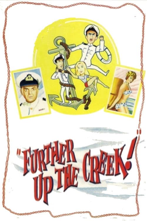 Further Up the Creek (1958) poster