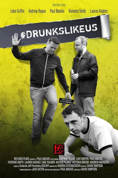 #DrunksLikeUs (2014) poster
