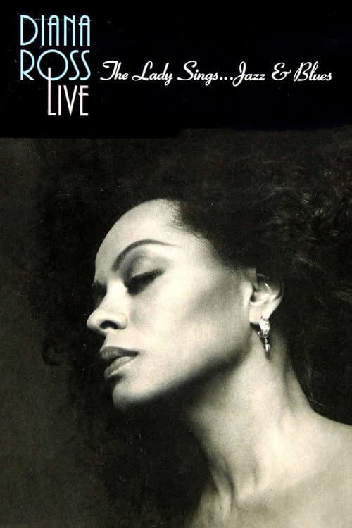 Diana Ross Live: The Lady Sings... Jazz & Blues (1992) poster