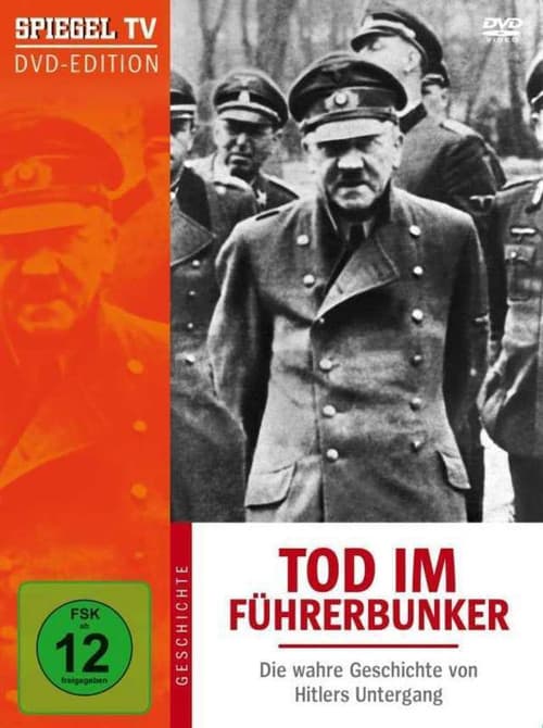 Tod im Führerbunker - Die Geschichte von Hitlers Untergang (2004) poster