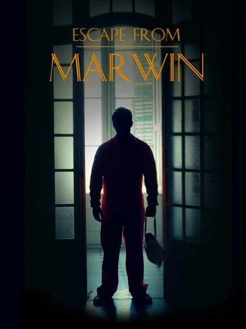 Escape from Marwin (2018) poster