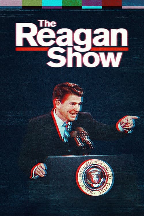 The Reagan Show (2017) poster