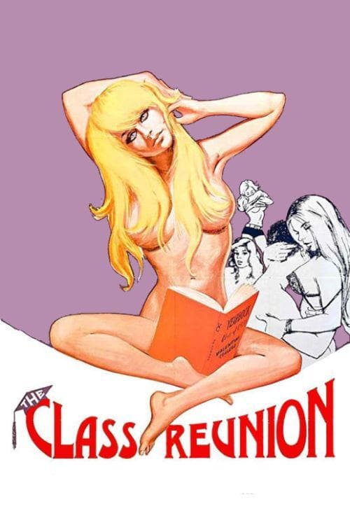 The Class Reunion (1972) poster