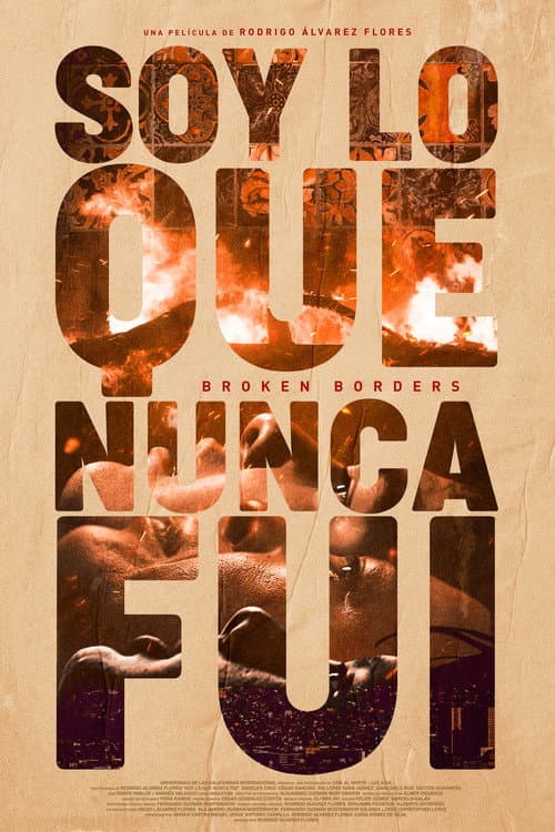 Soy lo que nunca fui (2025) poster