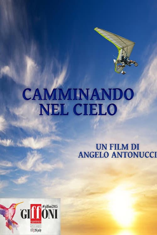 Camminando nel cielo (2015) poster