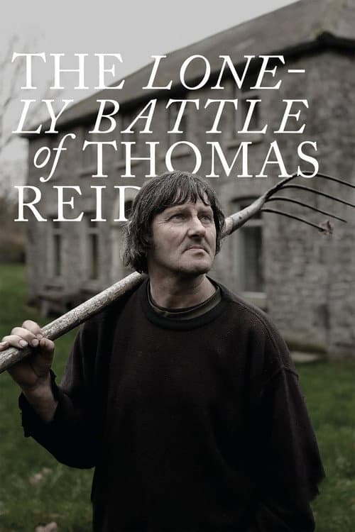 The Lonely Battle of Thomas Reid (2017) poster
