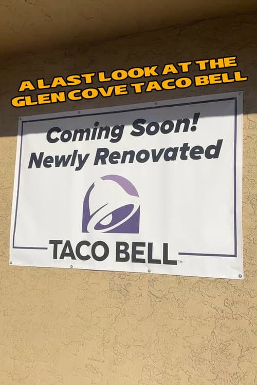A Last Look at the Glen Cove Taco Bell (2026) poster