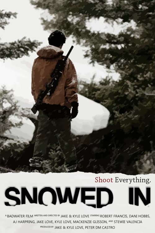 Snowed In (2018) poster