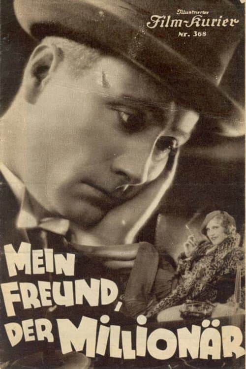Mein Freund, der Millionär (1932) poster