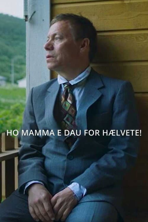 Ho mamma e dau for hælvete! (2019) poster