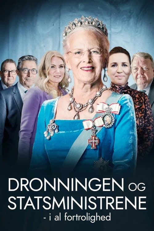 Dronningen og statsministrene - i al fortrolighed (2024) poster