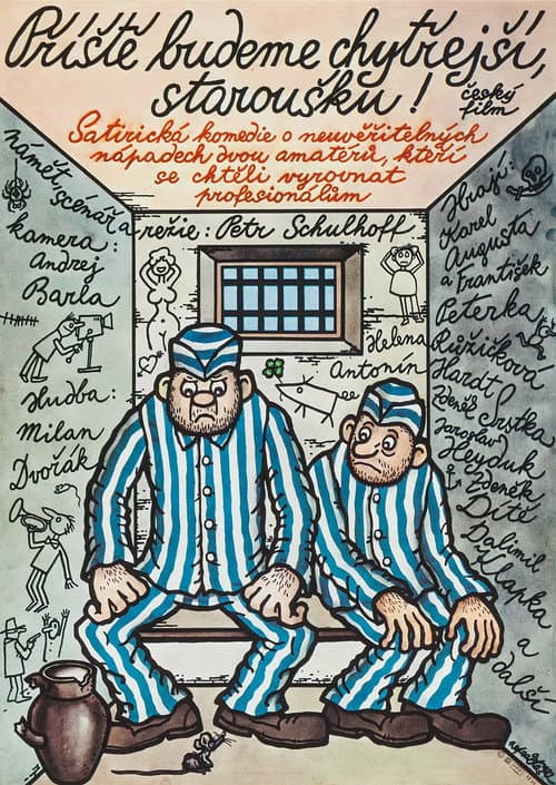 Příště budeme chytřejší, staroušku! (1982) poster