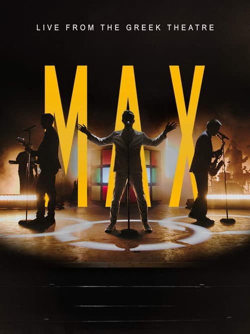 MAX: Live from the Greek Theatre (2021) poster