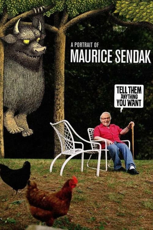 Tell them anything you want: A portrait of Maurice Sendak (2009) poster