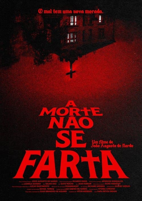A Morte Não Se Farta (2027) poster