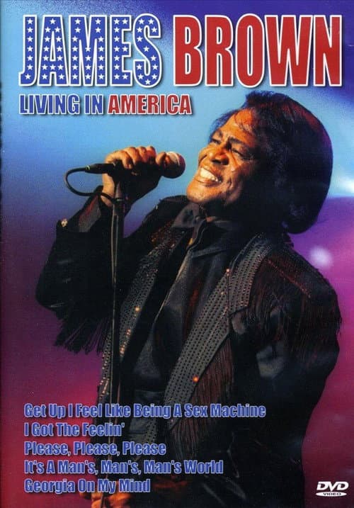 James Brown: Living in America (2007) poster