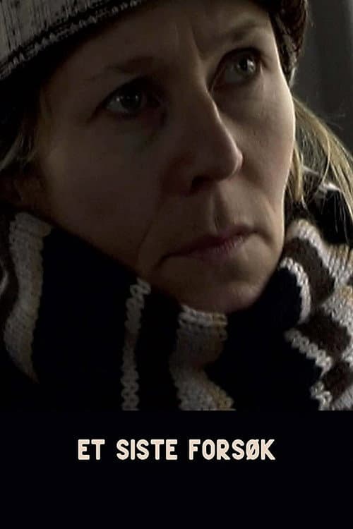Et siste forsøk (2018) poster