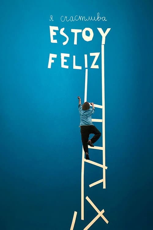 Estoy feliz (2019) poster