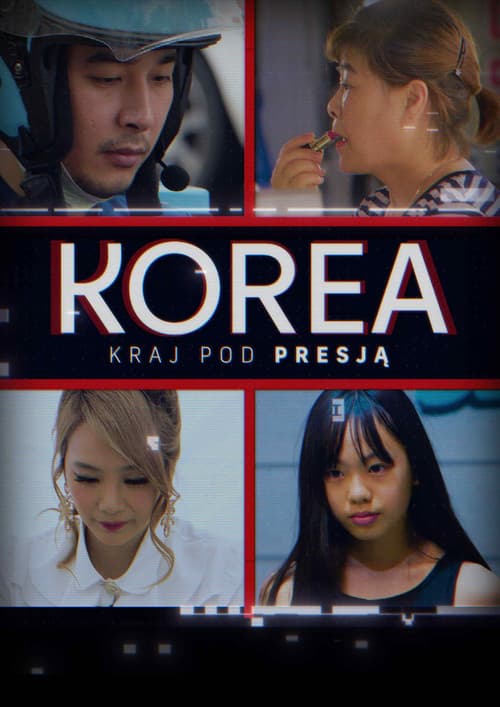 Korea. Kraj pod presją (2022) poster