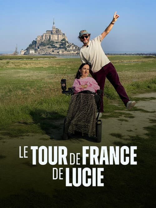 Le Tour de France de Lucie (2025) poster