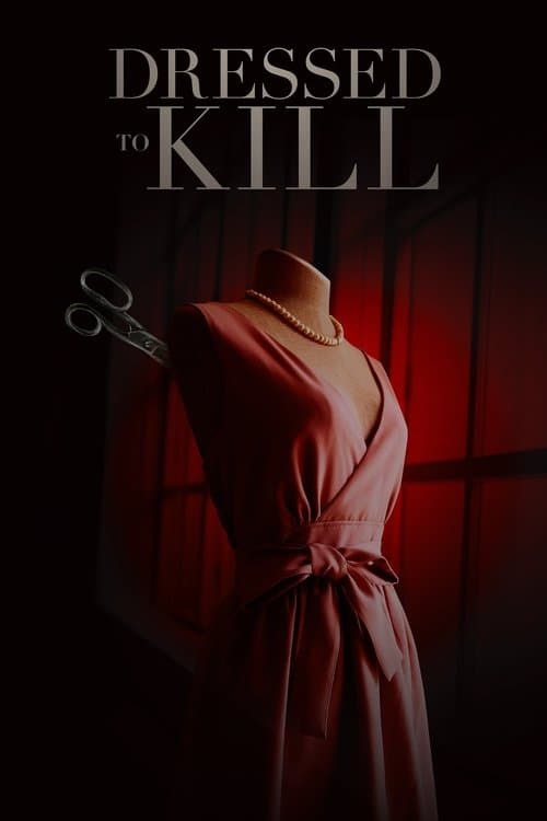 Dressed to Kill (2025) poster