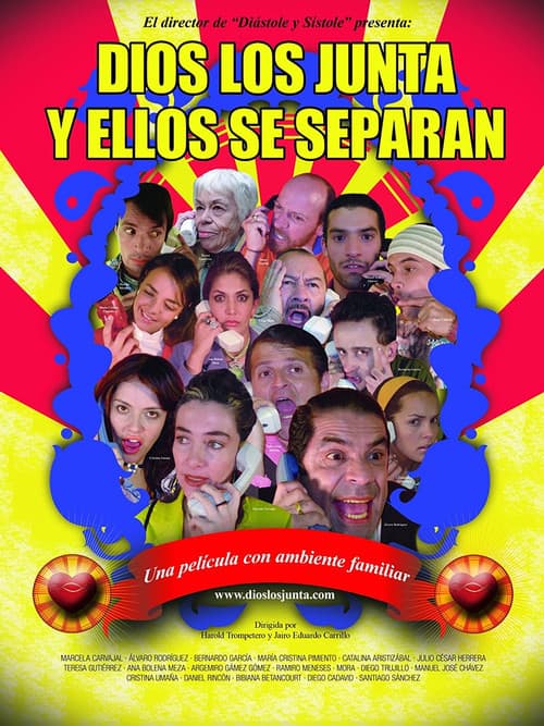 Dios los Junta y Ellos se Separan (2006) poster