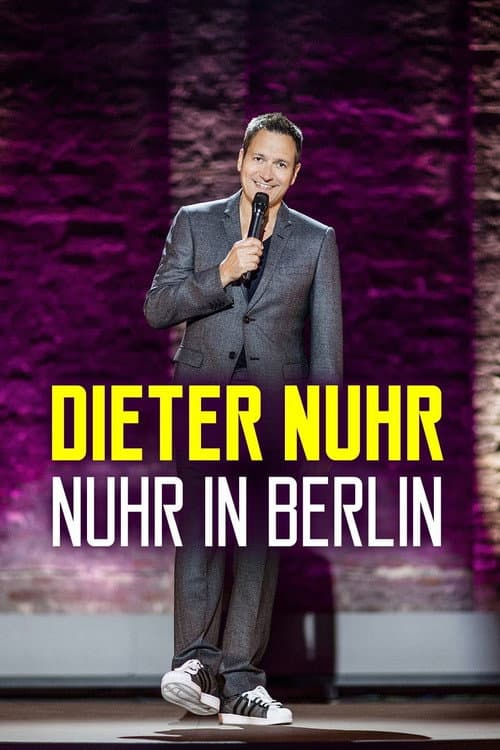 Dieter Nuhr: Nuhr in Berlin (2016) poster